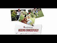 Ashiana Senior Living | Ageing Gracefully | Live stress-free post retirement