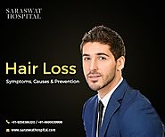 Hair Loss Treatment India - Symptoms, Causes and Prevention