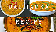 Are you looking for Yummy Indian Dal Tadka Recipe?
