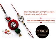 Buy Special Rakhi with Chocolates Gifts Online @ Zoroy