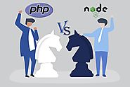 PHP vs Node.js – Which Backend Technology is Better for your Project?
