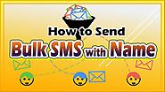 How to Send Bulk SMS with Name | Android bulk sms sender