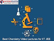 Best Chemistry Video lecture for IIT JEE