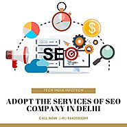 Tech India Infotech - Adopt the Services of SEO Company in Delhi