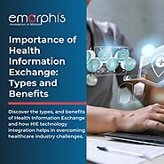 Health Information Exchange: Types and Benefits | Emorphis Technologies