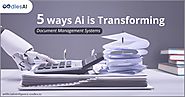 5 ways AI is transforming Document Management Systems (DMS) - Artificial Intelligence Development Company | AI Develo...