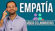 [Ámbito Personal] EMPATÍA: Cómo Ser Más Empático, Desarrollar la Empatía y Mejorar la Inteligencia Emocional y Social