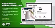 Woocommerce Product Featured Video by motifcreatives