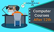 Best Professional Computer Courses After 12th for Every Student