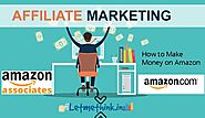 How to Make Money on Amazon| Amazon Affiliate Program