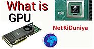 GPU Meaning ~ NetKiDuniya