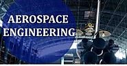 Top aerospace engineering colleges in India