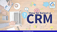 Online CRM Software: How to select a CRM system?