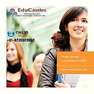 EduCastles - Study Abroad Consultant in Delhi helps to study abroad