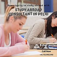 EduCastles - Opportunity to study abroad with Study Abroad Consultant in Delhi
