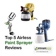 Top 5 Airless Paint Sprayer Reviews 2019 – Sprayer Boss