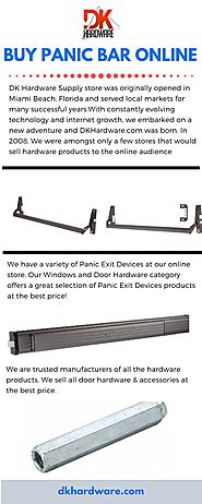 Looking to buy Panic Bar Online? Visit DK Hardware today, We have a variety of Panic Exit Devices at our online store...