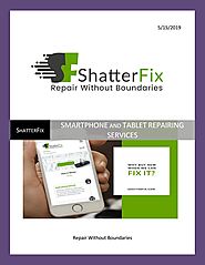 Mobile Repair Services by ShatterFix by shatterfixdigital - Issuu