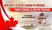 How easier it is to get PR in Prince Edward Island Province