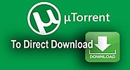Best Way download using torrents