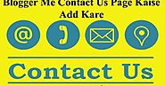 Blogger Me Custom Contact Us Page Kaise Add Kare (Complete Guide 2019)