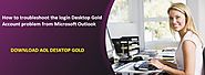 How to troubleshoot the login Desktop Gold Account problem from Microsoft Outlook – AOL DESKTOP GOLD EMAIL