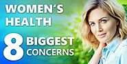 The Top Eight Health Concerns for Women | Herbal Ignite