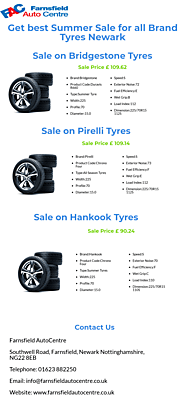 Get best summer deal on any brand Tyres Newark