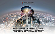 The Future of Intellectual Property in Virtual Reality