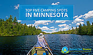 Top Five Camping Spots in Minnesota | Dynamic Duo Cleaning
