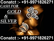 Sell Old Gold | Cash For Gold In Delhi | Gold Buyers