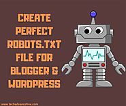 Create Perfect Robots.txt File for Blogger & WordPress | Techadvancefree