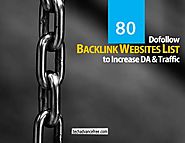 Top 80 Dofollow High DA Profile Backlink Sites List 2019 [Updated]