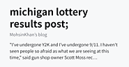michigan lottery results post; Mesmerized by Melodic Rhetoric - MohsinKhan’s blog