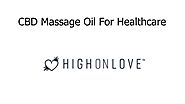 CBD Massage Oil For Healthcare