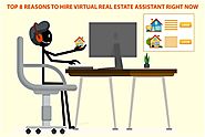 Top 8 Reasons To Hire Virtual Real Estate assistant Right Now