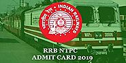 RRB NTPC Admit Card 2019 For First Stage CBT- Download Admit Card...