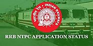 RRB NTPC Application Status 2019 | Direct Link to Check NTPC Application Form Accepted/Rejected
