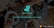 How To Develop your Own Deliveroo Food Delivery App Solution?-WLF