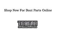 Shop Now for Boat Parts Online