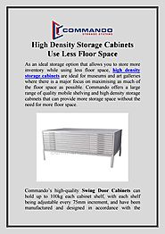 High Density Storage Cabinets Use Less Floor Space