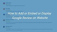 How to Add or Embed Google Review on your website | Tutorials Website