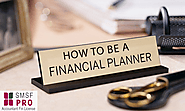 Be a Financial Planners