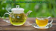 Best Green Tea for Weight Loss in India; Top 6 Brands