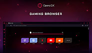 Opera GX Gaming Browser launched With Twitch Integration