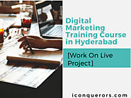 Digital Marketing Training Course in Hyderabad [Work On Live Project]
