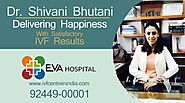 Dr. Shivani Bhutani Delivering Happiness With Satisfactory IVF Results