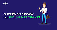 Best Payment Gateway for Indian Merchants