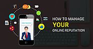 Key Reasons to manage Online Reputation for any Business