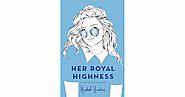 Her Royal Highness (Royals, #2) by Rachel Hawkins